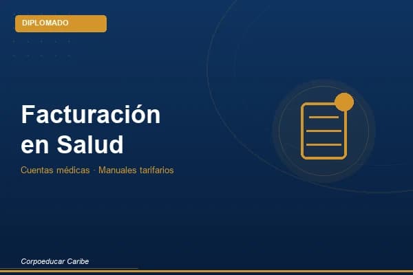 Diplomado en Facturación en Salud