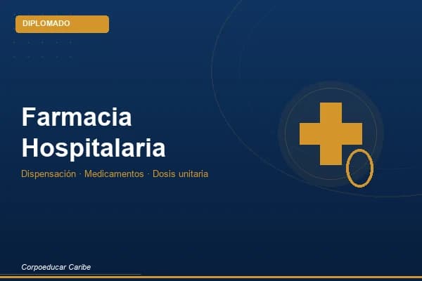 Diplomado en Farmacia Hospitalaria